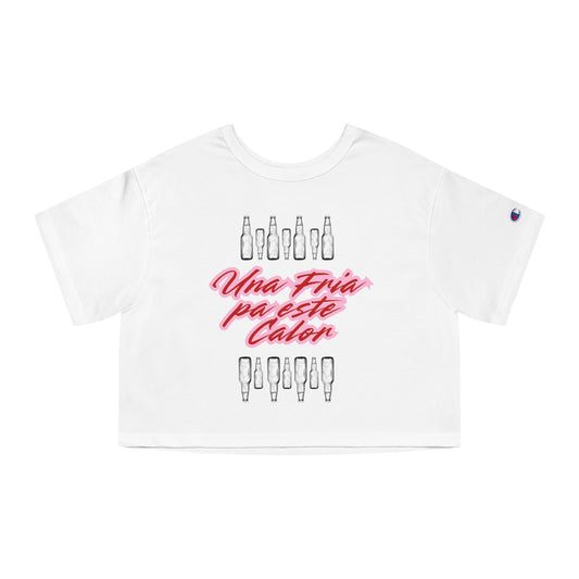 Una Fria Para Este Calor Crop Top