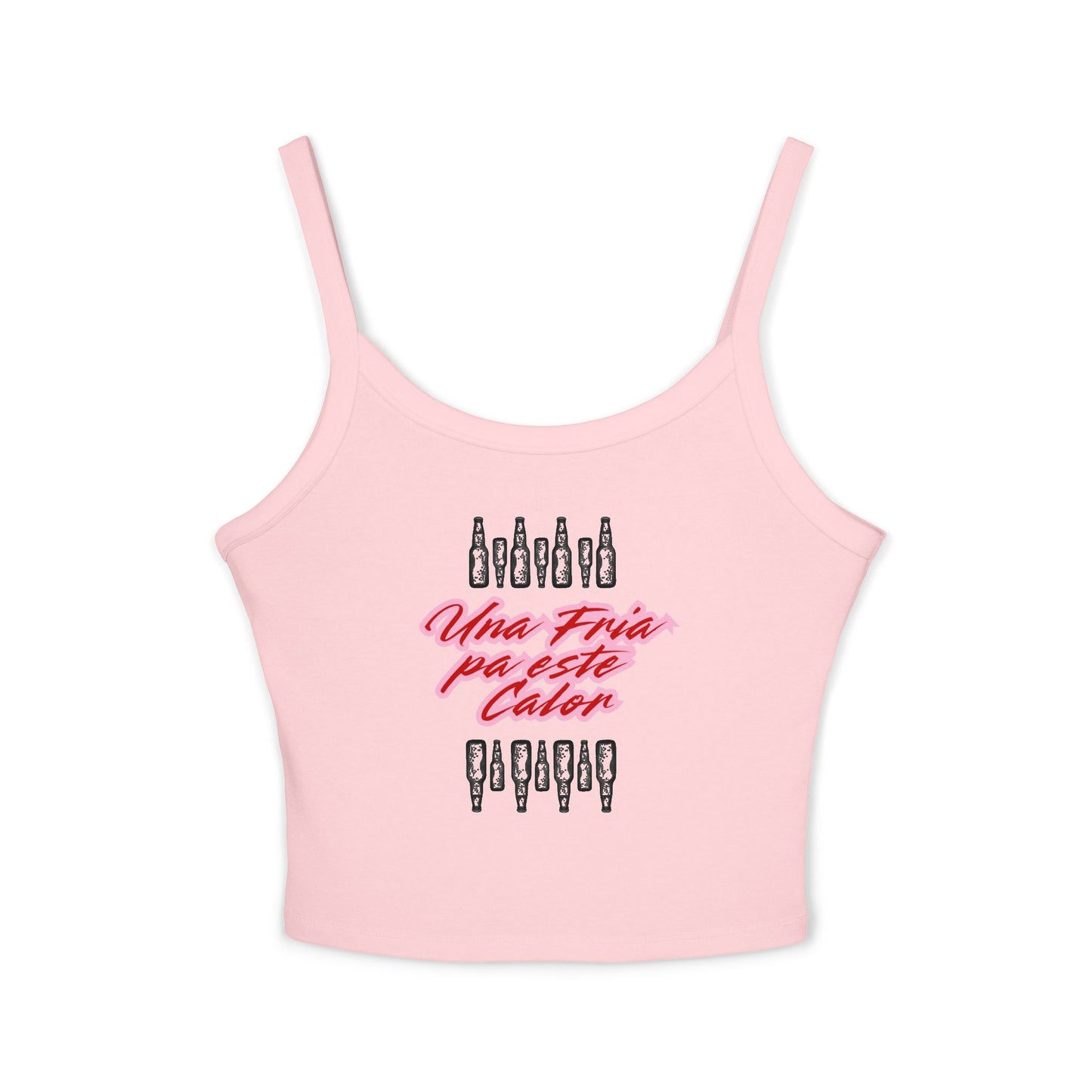 Una Fria Para Este Calor Spaghetti Strap Tee