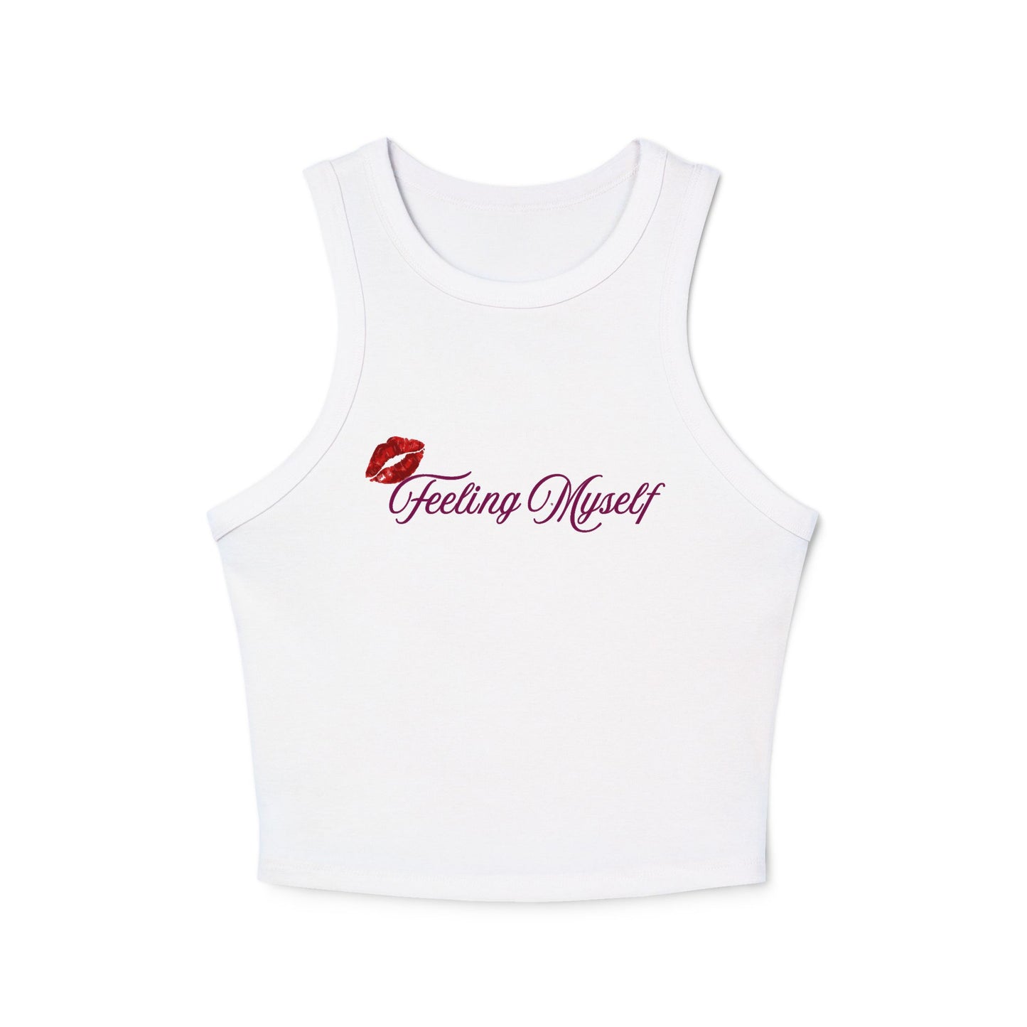Feeling Myself Micro Rib Racer Tank Top