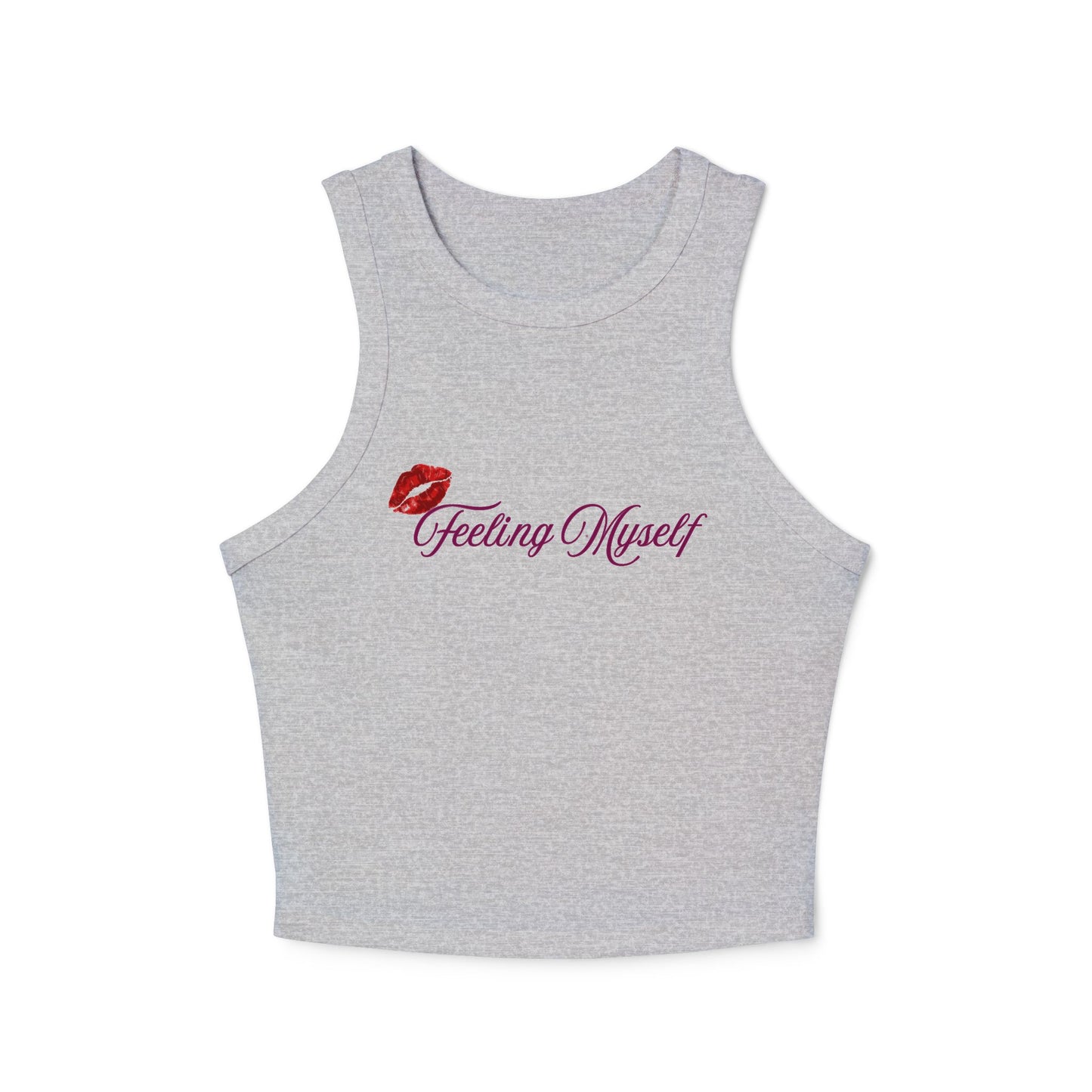 Feeling Myself Micro Rib Racer Tank Top