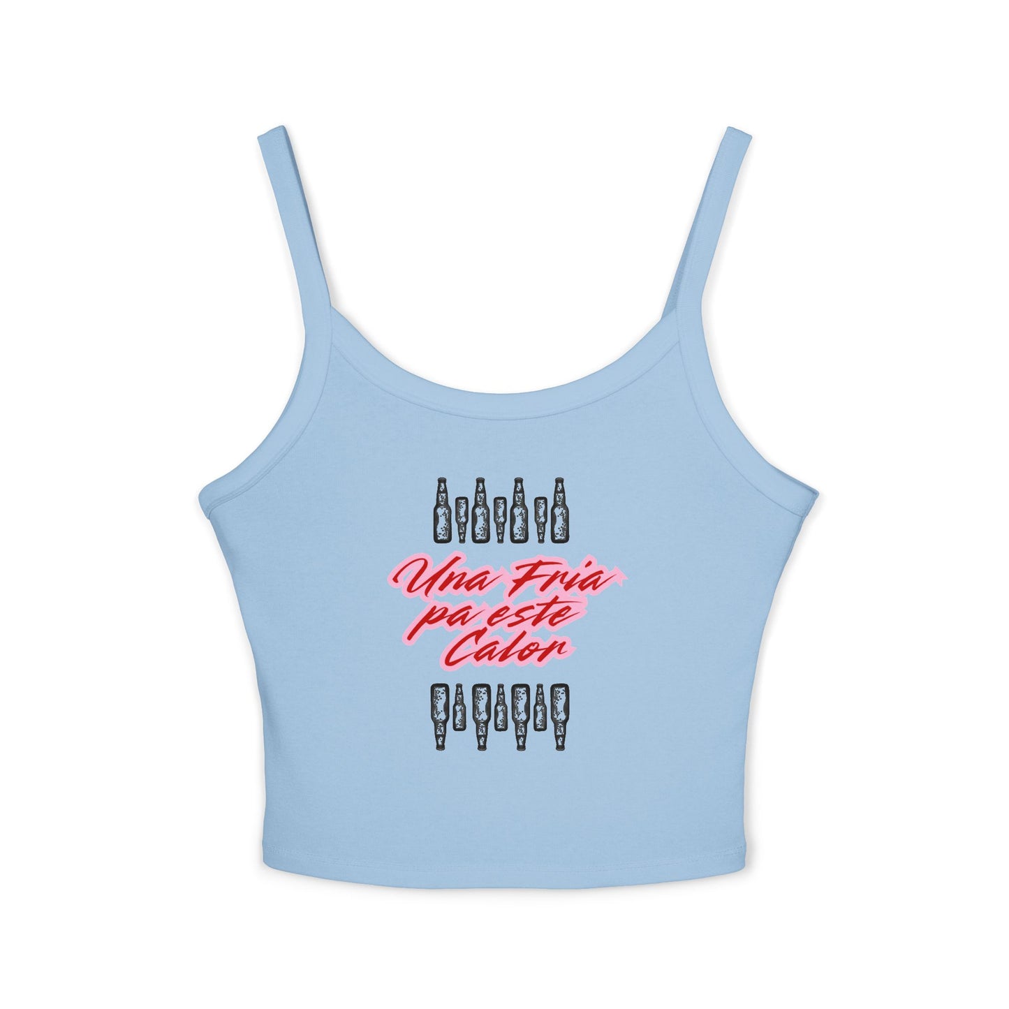 Una Fria Para Este Calor Spaghetti Strap Tee
